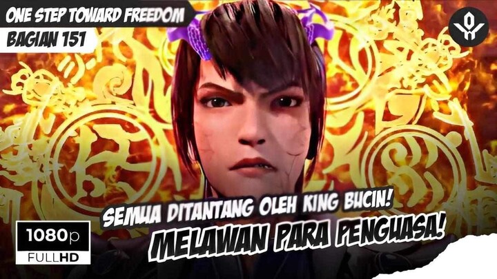 MELAWAN PARA PENGUASA ALAM🔥🥶❗️- One step toward freedom Bagian 151 sub indo