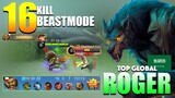 Dr Beast Perfect SAVAGE! 100% Monster Unkillable! | Top Global Roger Gameplay By Ðr.ð2 ~ MLBB