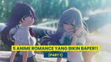 5 Anime Romance yang bikin kalian BAPER!! (part 1) | Gawai List/Shorts