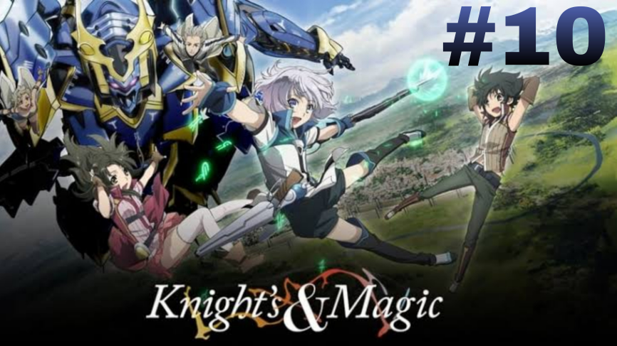 Knight's And Magic 10