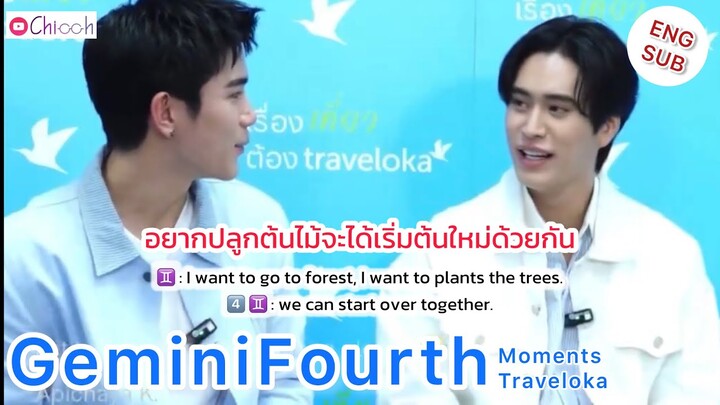 [ENGSUB] เจมีไนน์โฟร์ท | GeminiFourth Moments Traveloka