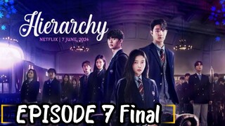 Hierarchy: Episode 7 Final [2024] [English sub] /🇰🇷/