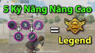 PUBG Mobile | 5 KỸ NĂNG NÂNG CAO CỦA PRO PLAYER