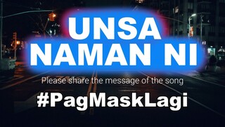 Kuya Bryan - UNSA NAMAN NI (OBM)
