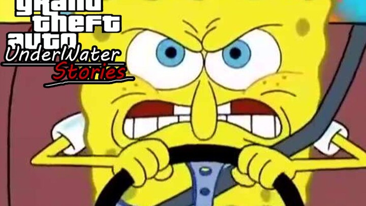 [Spongebob] GTA: Legenda bawah laut (Versi asli: San Andreas )