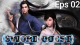 Sword Quest (Xun Jian) Episode 02 Subtitle Indonesia (New Donghua)