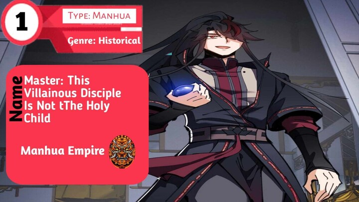 Master: This Villainous Disciple Is Not The Holy Child | Chapter 01| Manhua|