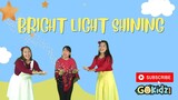 BRIGHT LIGHT SHINING | Kids Christmas Song