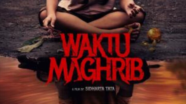 Waktu Magrib - Film Horor Indonesia