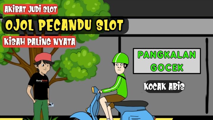 Bang Ojol Pecandu Slot - Kocak