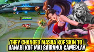 THEY CHANGED MASHA KOF SKIN TO HANABI KOF IN ADVANCE SERVER?! | MAI SHIRANUI HANABI GAMEPLAY | MLBB