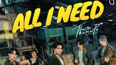 All I Need - Ost. ThamePo The Series - LYKN