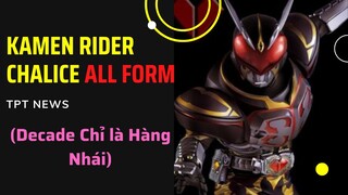 Tất Cả Các Hình Dạng Của KAMEN RIDER CHALICE | Một Con Thú Hoang Biết Yêu Thương | TPT NEWS