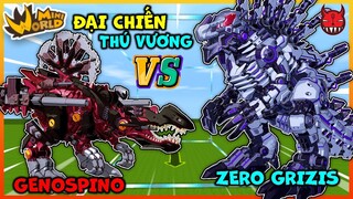 [MINI WORLD] GENOSPINO VS ZERO GRIZIS ĐẠI CHIẾN 2 CON KHỦNG LONG HỦY DIỆT