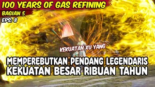 EPISODE 8 LIAN QI SHIWAN NIAN - MEMPEREBUTKAN PEDANG LEGENDARIS MENYIMPAN KEKUATAN BESAR