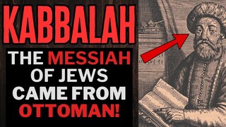 Kabbalah: Secret Plan for World- Jewish on Ottoman