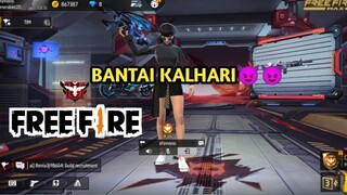 BANTAI MAP KALHARI || FREE FIRE😈