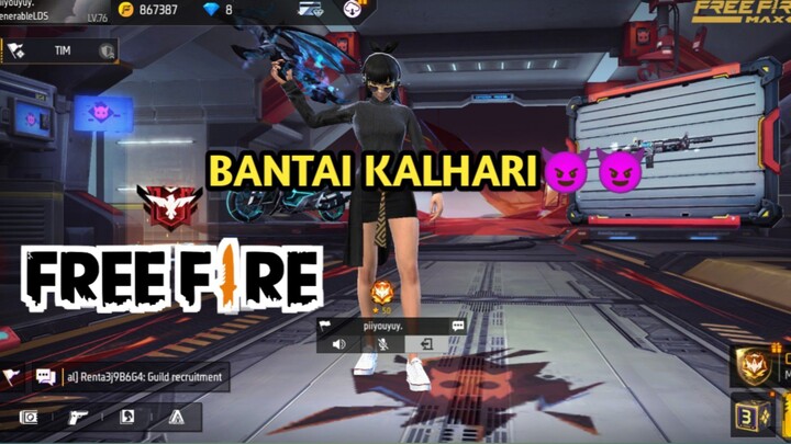 BANTAI MAP KALHARI || FREE FIRE😈