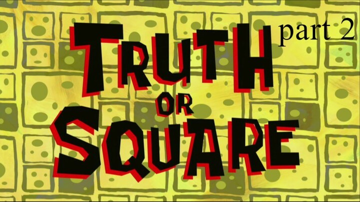 Spongebob Bahasa Indonesia | Eps 24 Truth or Square part2 | season 6