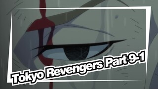 Tokyo Revengers-Edit Part 9-1