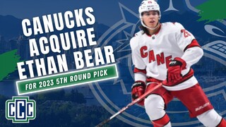 CANUCKS ACQUIRE ETHAN BEAR FROM THE CAROLINA HURRICANES