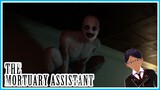 The Mortuary Assistant - Jumpscare part 1