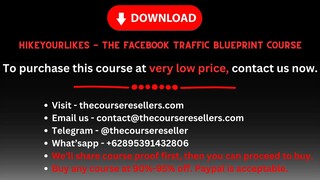 Hikeyourlikes - The Facebook Traffic Blueprint Course