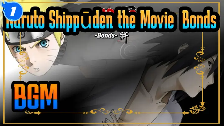 [Naruto Shippūden the Movie: Bonds]BGM(29P)_P1