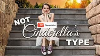 "Not Cinderella's Type" - full movie