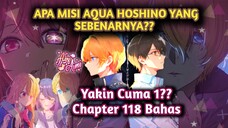 APA MISI AQUA YANG SEBENARNYA?? YAKIN CUMA 1 Teori Oshi No Ko Chapter 118 #bestofbest #TeoriAnime