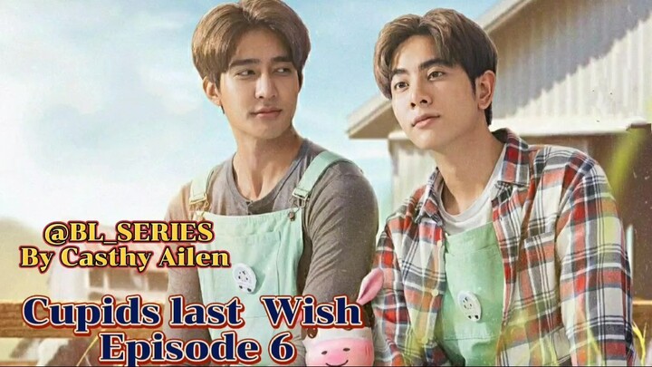 Cupid Last Wish Episode 6 Sub Indo