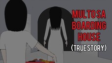 MULTO SA BOARDING HOUSE | pinoy animation | tagalog animated horror stories