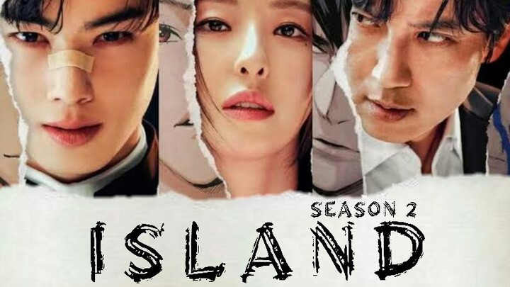 ISLAND SEASON 2 (2023) EP3 Sub indonesia