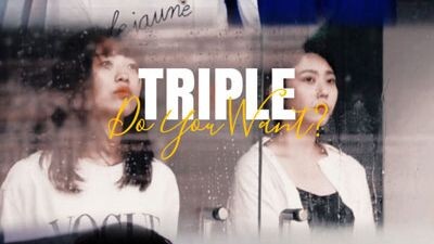 Triple - Do You Want? (2020)