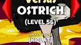 Manok na Pula: Kidlat full level VS ostrich level 56