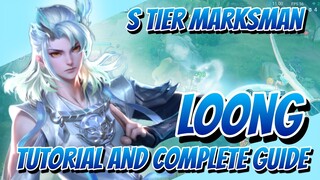 Loong Tutorial and Complete Guide | Abilities and Tips | Honor of Kings | HoK KoG