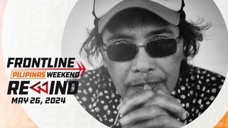 FRONTLINE WEEKEND REWIND | May 26, 2024