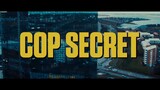 Cops_Secret_(2021)
