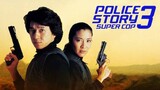 Police Story 3 SuperCop - Jackie Chan ° Tagalog Sub