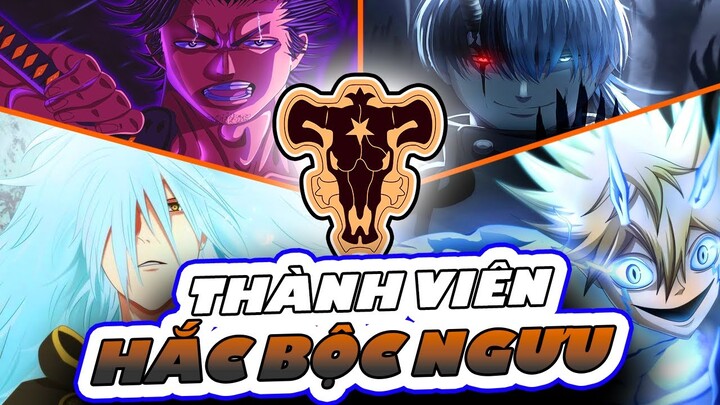 BLACK CLOVER| Toàn Bộ Sức Mạnh Các Thành Viên Hắc Bộc Ngưu- Phần 1