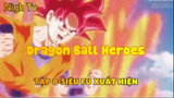 Dragon Ball Heroes_Tập 8-Siêu Fu xuất hiện
