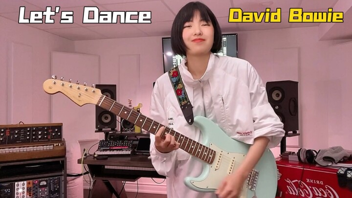 电吉他｜《Let's Dance》by David Bowie～