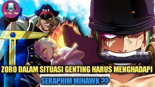 ONEPIECE:Duel Zoro dengan Seraphim Mihawk Akhirnya Terjadi, Ujian Sebelum Menghadapi shiryu?