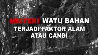 Misteri Batu Bahan - Bahan Candi Atau Terjadi Secara Ilmiah