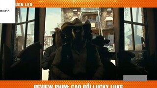 Tóm Tắt cao bồi lucky luke 2  #phimhayyy