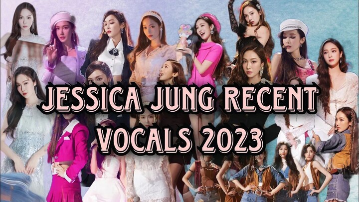 Jessica Jung's Recent Vocals 2023 (So Far)