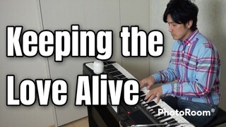 Keeping the Love Alive-Air Supply_PianoCoversPPIA_PianoArr_Trician