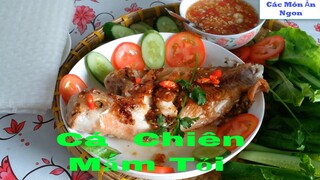 Các Món Ăn Ngon_CÁCH LÀM MÓN_CÁ DIÊU HỒNG_ CHIÊN MẮM TỎI #90