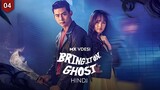 Bring it on Ghost (2016) || S1 E04 in Hindi Dubbed
