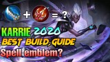 KARRIE BEST BUILD FOR 2020,GUIDE | How to Play Karrie? | Mobile Legends Bang Bang